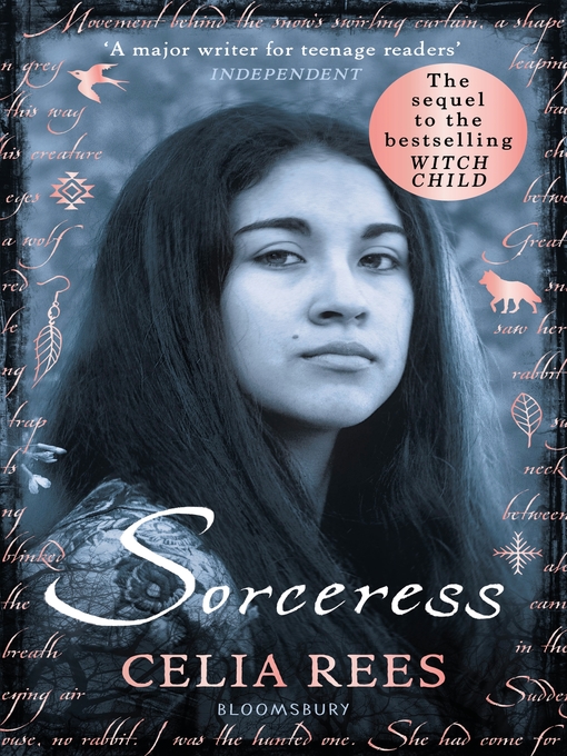 Title details for Sorceress by Celia Rees - Available